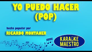 Yo Puedo Hacer Pop Ricardo Montaner [upl. by Siari]