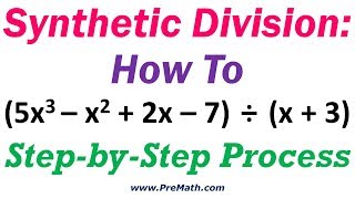 Synthetic Division How To StepbyStep Process [upl. by Victorine151]