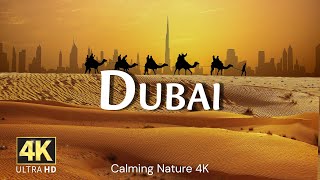 Dubai in 4K  Discover the Glamour of Skyscrapers Desert Sands and Luxury [upl. by Anotyad]