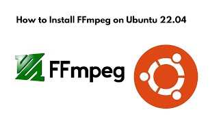 Install FFmpeg Ubuntu 2204  Command Line or Terminal [upl. by Ainimreh718]