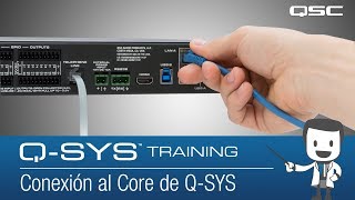 QSYS Training  Software Overview Connecting to the Core SP [upl. by Oberg]