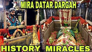 MIRA DATAR DARGAH  HISTORY  MIRACLES [upl. by Nickerson]