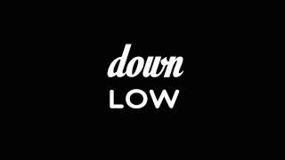 Lito Garcia LilLitoOfficial amp Baeza  Down Low Official Lyric Video [upl. by Drofxer650]