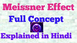 meissner effect hindi [upl. by Nitaf]