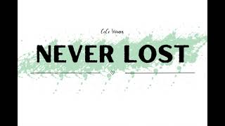 Never Lost  CeCe Winans Lyrics [upl. by Tuorah]