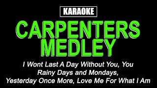 Karaoke  Carpenters Medley [upl. by Yseulta]