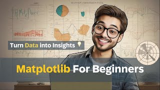 Matplotlib Tutorial for Data Scientists  How to Visualize Data  A Beginners Guide [upl. by Aynotak152]