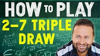 How to Play 27 Triple Draw [upl. by Amalea963]