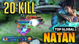 20 KILL Natan Best Build 2023  Natan Top Global Gameplay  Mobile Legends [upl. by Nyer414]