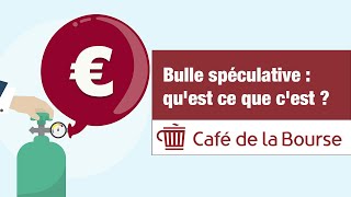 Bulle spéculative  quest ce que cest [upl. by Aufa]