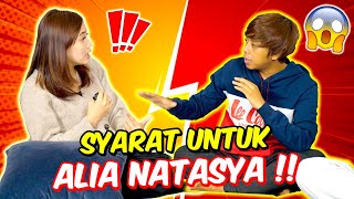 SYARAT UNTUK ALIA NATASYA   KATA PUTUS ATAU BUANG [upl. by Belmonte]