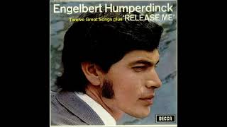 1967 Engelbert Humperdinck – Release Me [upl. by Bartlett]