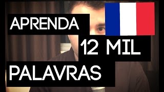 Aprenda 12 mil Palavras em FRANCÊS em minutos [upl. by Arahahs726]