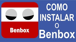 Como instalar o Ben Box [upl. by Regazzi442]