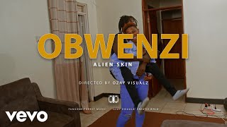 Alien Skin Official  Obwenzi Official Music Video [upl. by Tyre3]