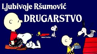 Ljubivoje Ršumović – DRUGARSTVO Tekst [upl. by Iznek]