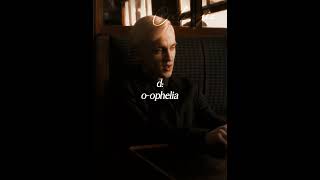 pov oophelia  yn x draco malfoy [upl. by Bellaude]