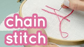 How to do Chain Stitch  Basics series 8  Embroidery for beginners  Tutorial [upl. by Hogarth488]