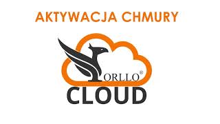 ☁ Monitoring w Chmurze Jak aktywować chmurę ORLLO CLOUD do kamer WiFi IP i GSM Poradnik [upl. by Allin]