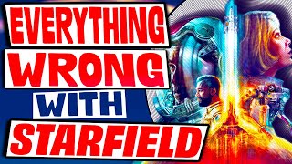 Starfield  An In Depth Analysis and Review of Everything Wrong and Everything Right [upl. by Eeluj]