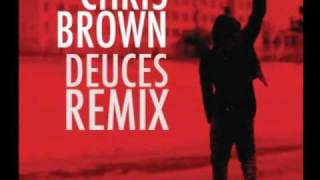 Chris Brown  Deuces Remix Clean [upl. by Carla931]