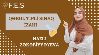 QƏBUL TİPLİ SUAL İZAHI I NAZLI ZƏKƏRİYYƏYEVA I FES ACADEMY I 0775983800 [upl. by Jerome]