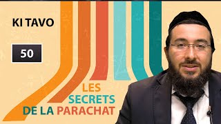 LES SECRETS DE LA PARACHAT  KI TAVO 50 [upl. by Bohlin]