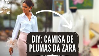 DIY CAMISA DE PLUMAS DA ZARA [upl. by Yllod]