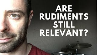 Should You Still Practice Drum Rudiments in 2018 [upl. by Varin]