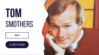 Tom Smothers Comedy Genius Highlight Reel 🎭 [upl. by Goff]