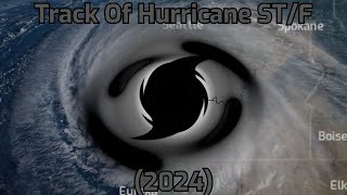 The Track Of Hypothetical Hurricane Stf 2024 [upl. by Iek]