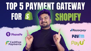 Top 5 Payment Gateway for Shopify India [upl. by Fein]