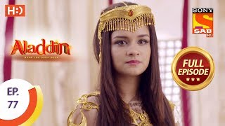 Aladdin  Ep 28  Full Episode  27th September 2018 [upl. by Aramahs908]