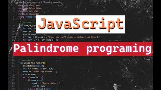 palindrome using javascript [upl. by Cristionna56]