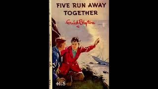 The Famous Five Five get into a fix by Enid Blyton full audiobook 17 [upl. by Eradis]