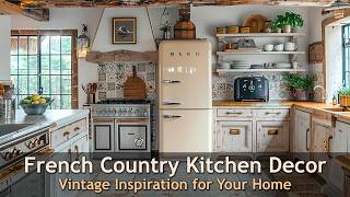 Transform Your Kitchen with Vintage French Country Design Ideas [upl. by Anuahsed836]