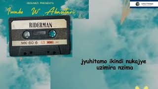 Riderman  Iwabo w abasitari  LYRICS VIDEO [upl. by Stavros88]