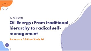 From Traditional Hierarchy to Radical SelfManagement with Sociocracy 30  Case Study [upl. by Ariam]