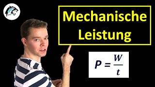 Mechanische Leistung P  Wt  Physik Tutorial [upl. by Aitselec]