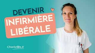 Comment devenir infirmière libérale [upl. by Lebasile]