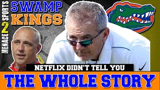 The Truth about Swamp Kings and Urban Meyer with Florida Football [upl. by Charlot]