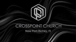 110324 Sunday Service CROSSPOINT CHURCH NEW PORT RICHEY [upl. by Nnyllaf]