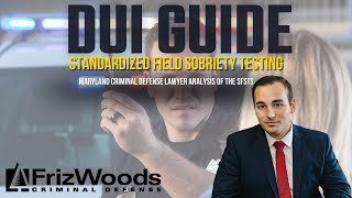 Understanding Standardized Field Sobriety Tests in Maryland DUI Cases What You Need to Know [upl. by Chiarra]