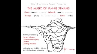 Bard Electronic Music Presents The Music of Iannis Xenakis [upl. by Compte]