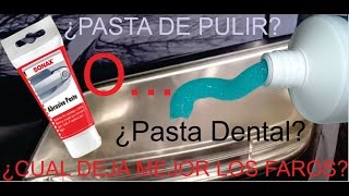 Como limpiar faros opacos ¿Que es mejor para pulir las opticas Pasta dental o pasta de pulir [upl. by Htebirol933]