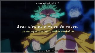 Boku no Hero Academia op 13  AMV  Sub español  Curtain Call  Yuuri [upl. by Humble]