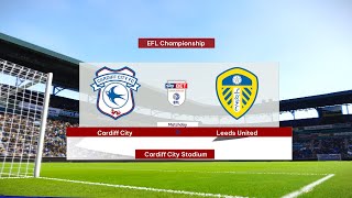 ⚽ cardiff vs Leeds ⚽  English League Championship 09212024  PES 2024 [upl. by Sylvester]