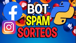 ✅COMO GANAR SORTEO EN INSTAGRAM con Script Spam en Python  Python Tutorial  Instagram Facebook [upl. by Tiny972]