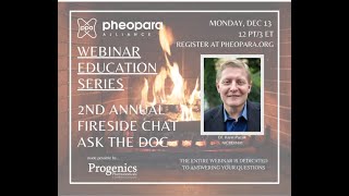 Pheo Para Alliance Webinar Series  Ask the DocFireside Chat [upl. by Adlecirg675]