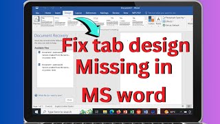 How to fix design tab missing In word  fix design tab missing in word  Microsoft word solutions [upl. by Tager]